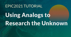 tutorial - using analogs to research the unknown